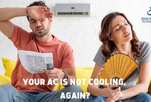 Your AC is not Cooling, Again? - Edge DXB
