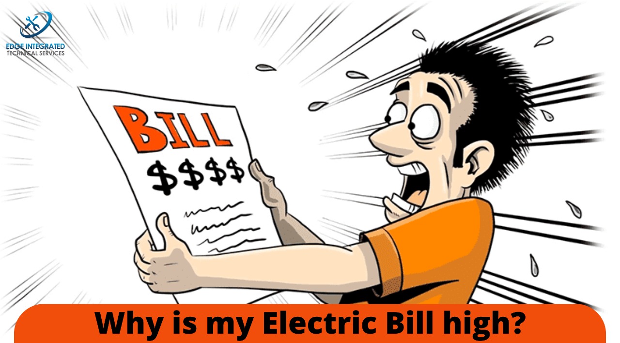 Why is my Electric Bill higher than it should be?